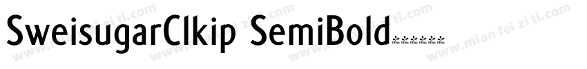 SweisugarClkip SemiBold字体转换